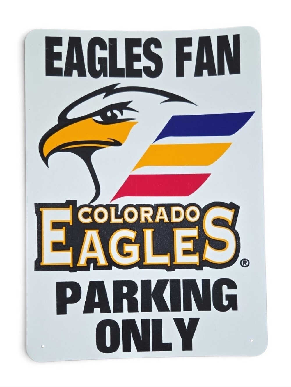 New Colorado Eagles Team Fan Wall/Parking Sign